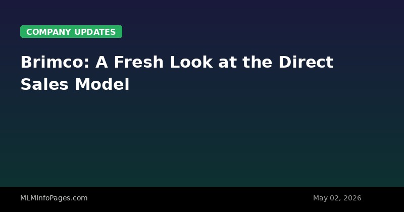 Brimco: A Fresh Look at the Direct Sales Model